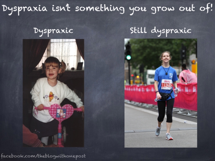 Don't grow out of dyspraxia.001