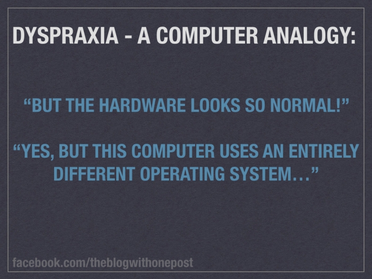 Dyspraxia - A computer analogy.001.jpeg
