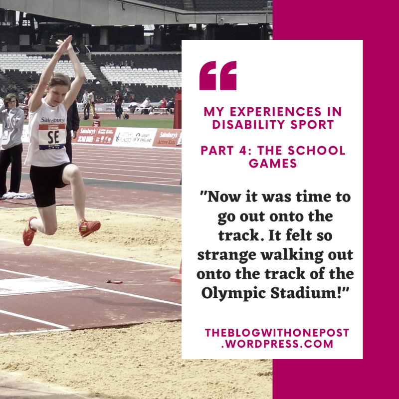 My Experiences in Disability Sport – Part 4: The School Games